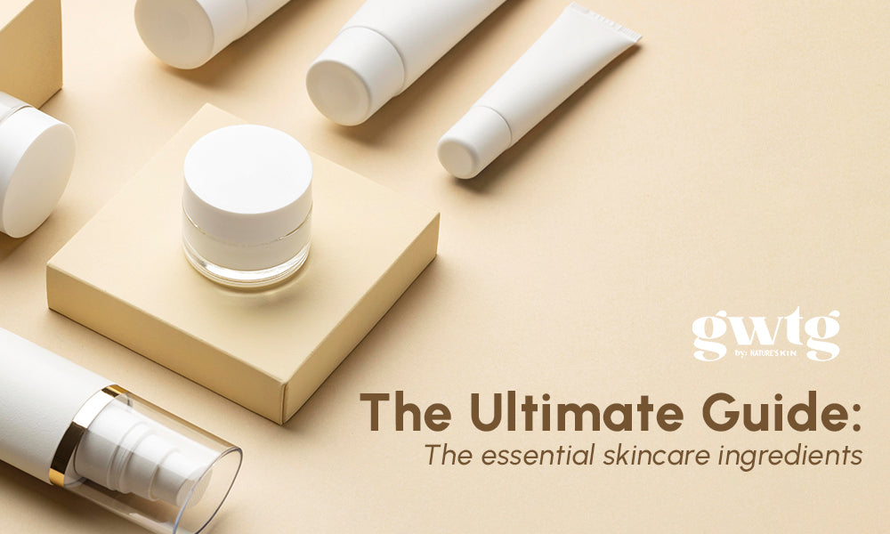 The Ultimate Guide: The essential skincare ingredients